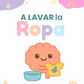 ¡A Lavar la Ropa!